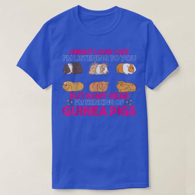 T-shirt Guinea Pig Lover I'm Thinking About Guinea Pigs Pe (Design devant)
