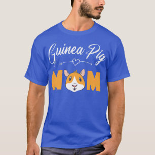 T-shirt Guinea Pig Mom  Cute Guinea Pig 