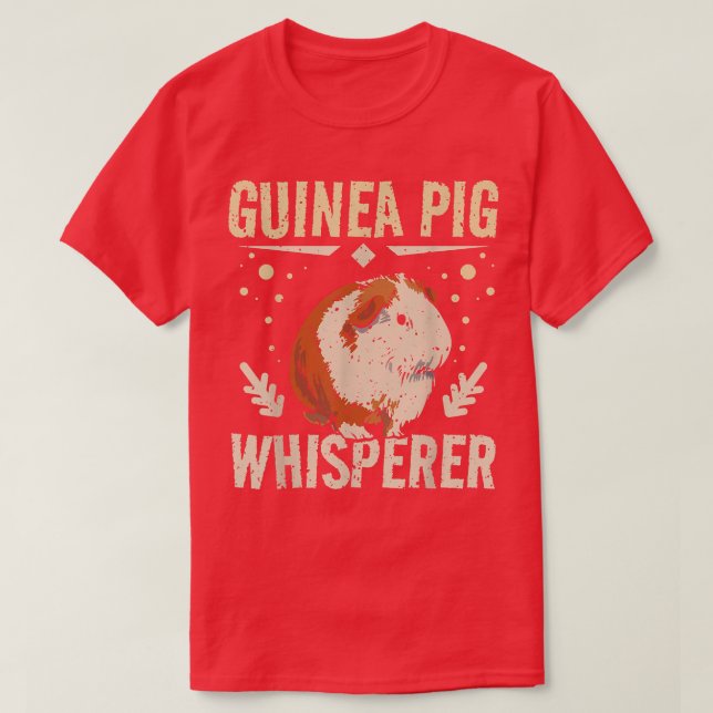 T-shirt Guinea pig whisperer 623 (Design devant)