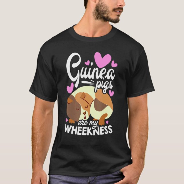 T-shirt Guinea Pigs Are My Weekness Guinea Pig Animals Pet (Devant)