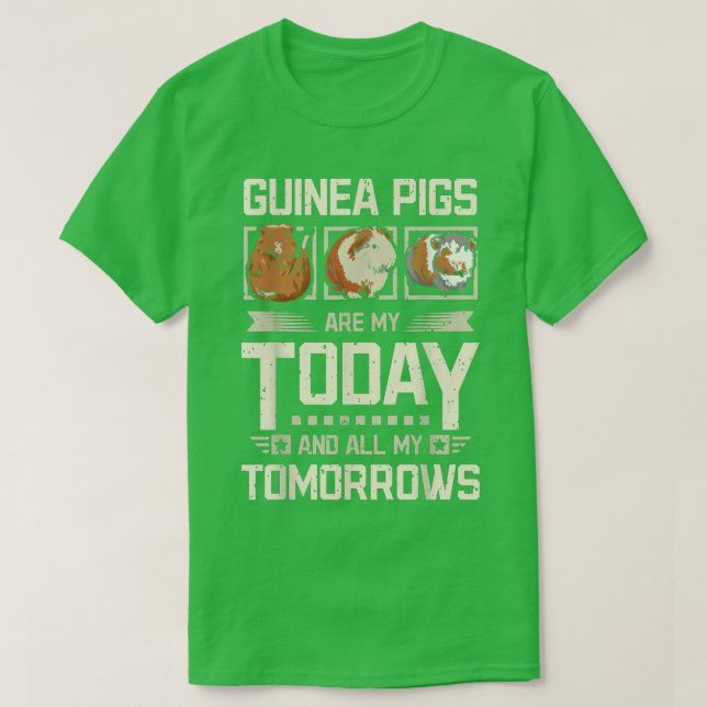 T-shirt Guinea pigs my today and my tomorrows  (Design devant)
