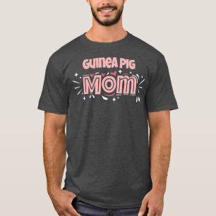 T-shirt Guinée Cochon Maman Drôle Cochon de Guinée