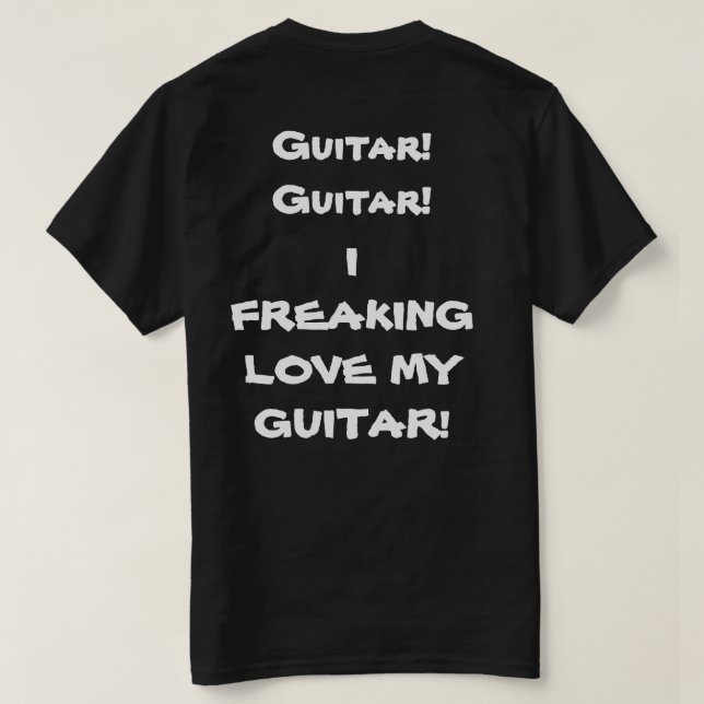 T-SHIRT GUITARE ! GUITARE ! (Design dos)