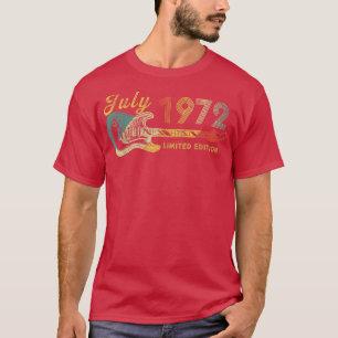 T-shirt Guitare Lover 50 ans Cadeaux Juillet 1972 Limited 