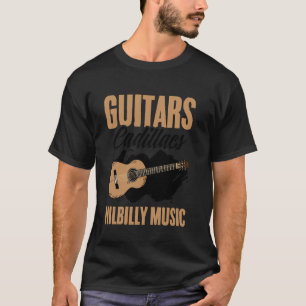 T-shirt Guitares Cadillacs Hillbilly Musique Western Pays
