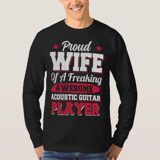 T-shirt Guitarist Musician Acoustic Guitar Player Wife (Devant)