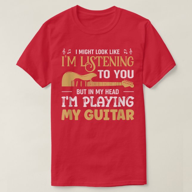 T-shirt Guitariste Jouer Ma Guitare Musicienne Guitare 151 (Design devant)