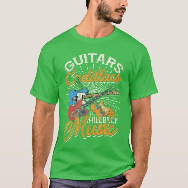 T-shirt Guitars Cadillacs Hillbilly Music Country Songs an (Devant)