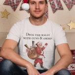 T-shirt Gun Lover Père Noël Deck the halls Tir<br><div class="desc">Cette conception peut être personnalisée dans la zone fournie en modifiant la photo et/ou le texte. Vous pouvez également le customiser en cliquant sur Personnaliser ce Modèle, puis en choisissant l'option cliquer pour customiser et supprimer ou modifier la couleur de l'arrière - plan, ajouter du texte, modifier la couleur ou...</div>