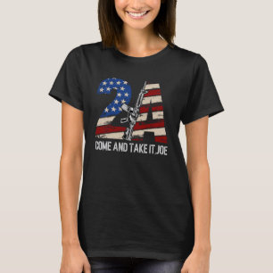 T-shirt Gun Rights Supporter AR 15 venez et prenez-le joe
