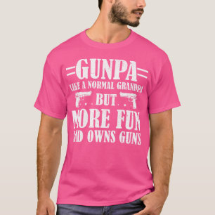 T-shirt Gunpa Drôle Comme Un Grand-Père Normal Mais Plus A