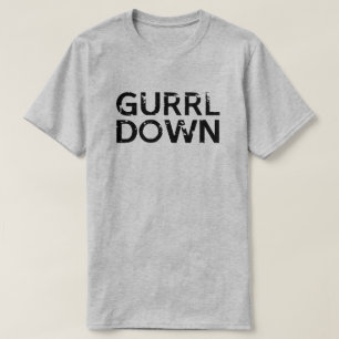 T-SHIRT GURRL BAS VOUS ALLEZ GURL FILLE