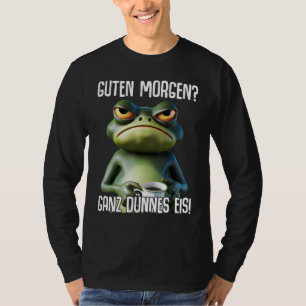 T-shirt Guten Morgen Ganz café mince de glace