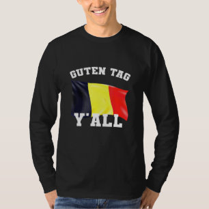 T-shirt Guten Tag Yall Bonjour Yall German American Tee A