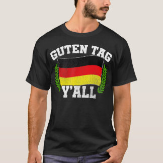 T-shirt Guten Tag Y'all German Roots Greeting Hello Oktobe