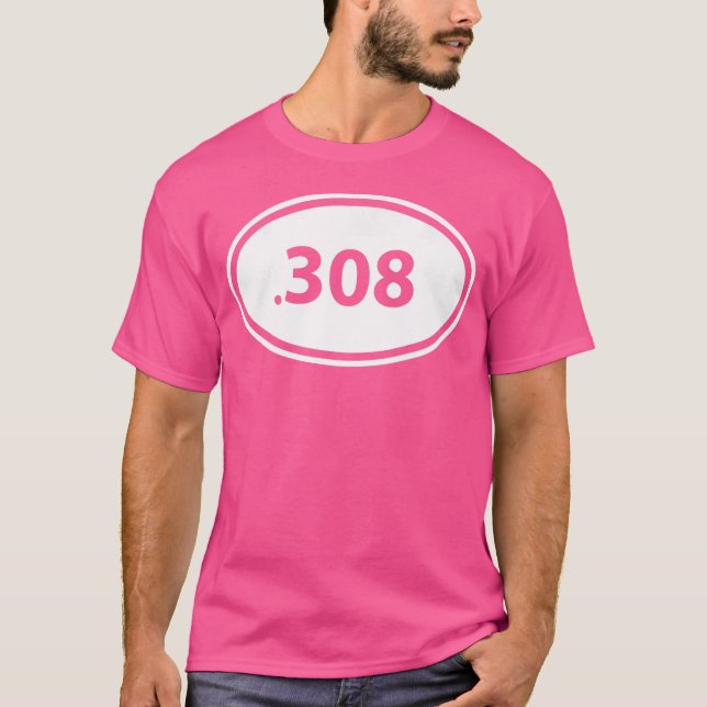 T-shirt Guys 308 Hunting Rifle Round Caliber Gun Owner (Devant)