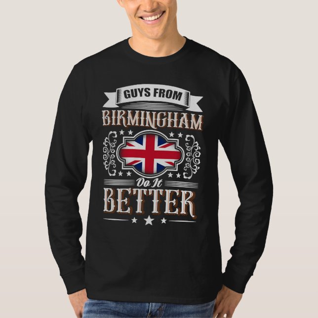 T-shirt Guys from BIRMINGHAM do it better Uk Union flag (Devant)