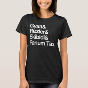 T-shirt Gyatt Rizzler Skibidi et Fanum Tax