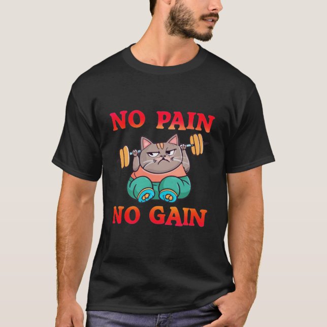 T-shirt Gym Chat Pas De Douleur Pas De Gain (Devant)
