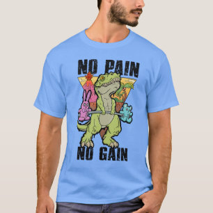 T-shirt Gym Dinosaur : Pas De Douleur, Pas De Gain, Juste 