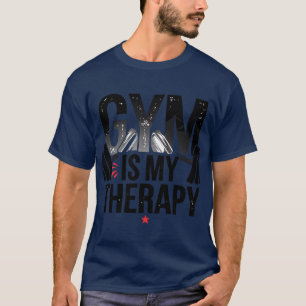 T-shirt Gym is My Therapy - Motivational Fitness Design