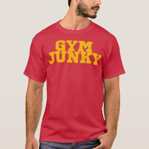 T-SHIRT GYM JUNKY 13