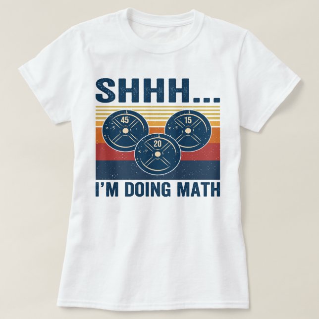 T-shirt Gym Shhh... Je fais des maths drôle fitness 65 (Design devant)