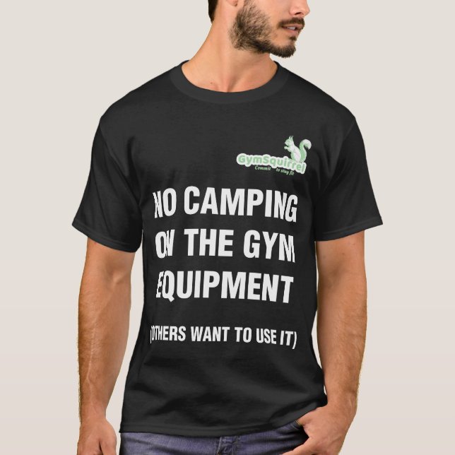 T-shirt Gym Squirrel No Camping lettrage blanc (Devant)
