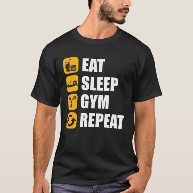 T-shirt Gym Workout Motivational Quote Eat Sleep Gym Repea (Devant)