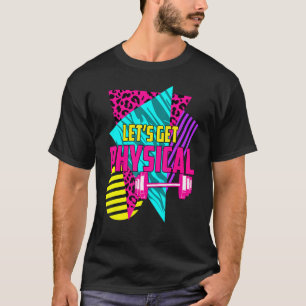 T-shirt Gymnase géniale Soyons physiquement entraînés Gymn