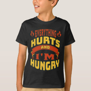 T-shirt Gymnase Tout fait mal Je suis affamé Levant Wi-Fi