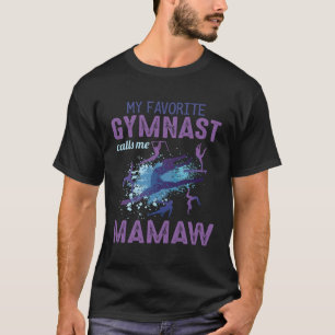 T-shirt Gymnaste Favorite M'Appelle Mamaw