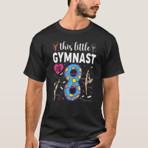 T-shirt Gymnaste Kids Huit ans 8e Joyeux Anniversaire Pa