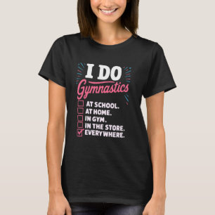 T-shirt Gymnastique artistique Citation Girls Gymnastique