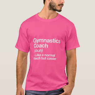 T-shirt Gymnastique Entraîneur Funny Définition Entraîneur