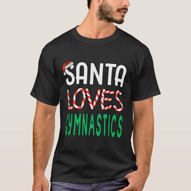 T-shirt Gymnastique Noël Cadeau Funny Père Noël aime Gymna (Devant)