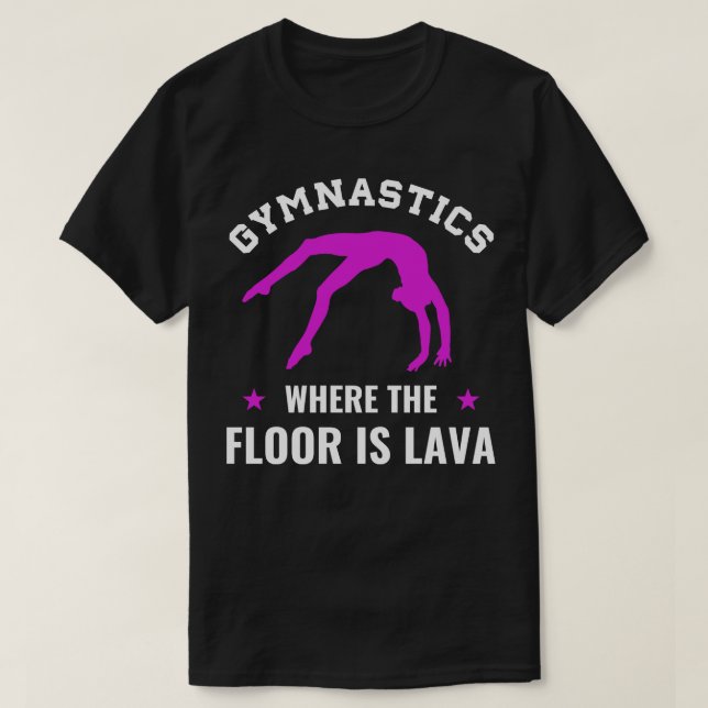 T-shirt Gymnastique où le sol est Lava Funny Gymnaste G (Design devant)
