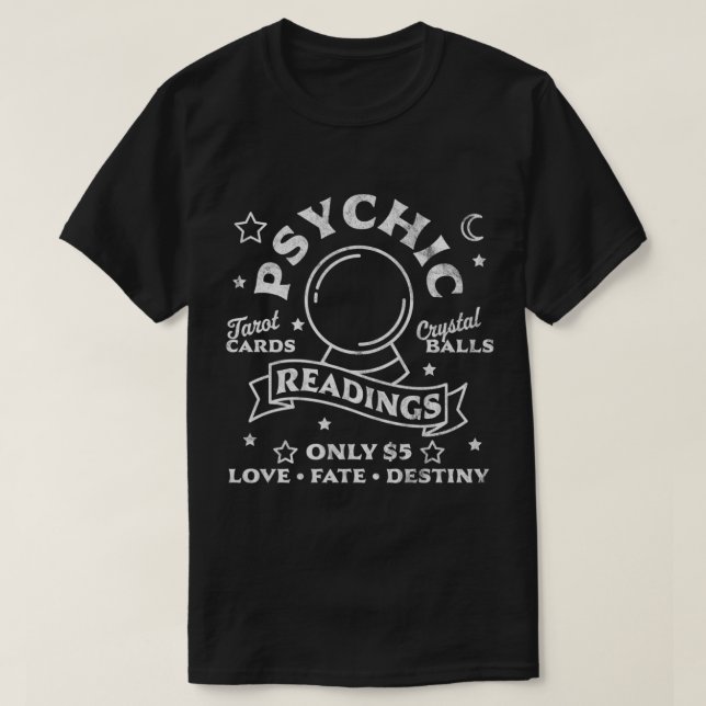 T-shirt Gypsy Fortune Teller Lectures Psychiques Tarot Cry (Design devant)