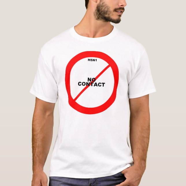 T-shirt H5N1 aucun contact (Devant)
