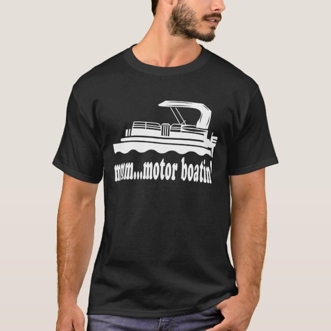 T-shirt Habillement de capitaine Motor Boatin Pontoon (Devant)