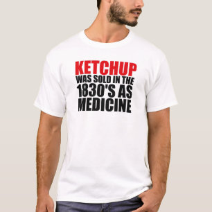 T-shirt Habillement de médecine de ketchup