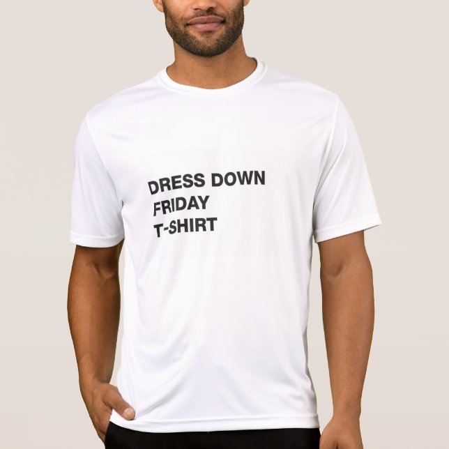 T-shirt Habillez vers le bas vendredi (Devant)