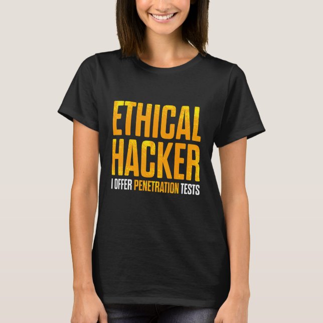 T-shirt Hacker éthique Cybersécurité It Pen Tester 12 (Devant)