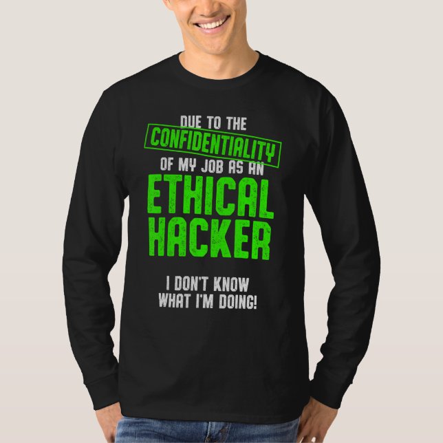 T-shirt Hacker éthique Cybersécurité It Pen Tester 14 (Devant)
