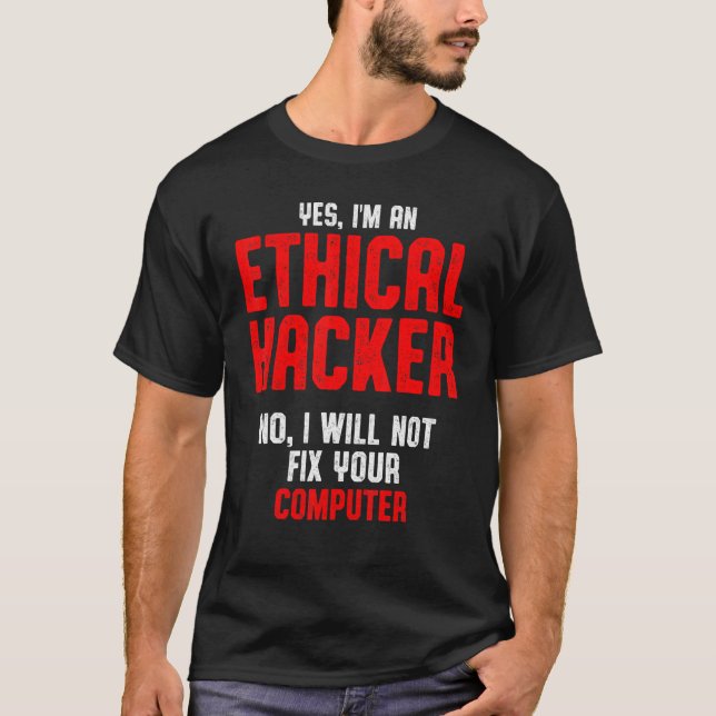 T-shirt Hacker éthique Cybersécurité It Pen Tester 2 (Devant)