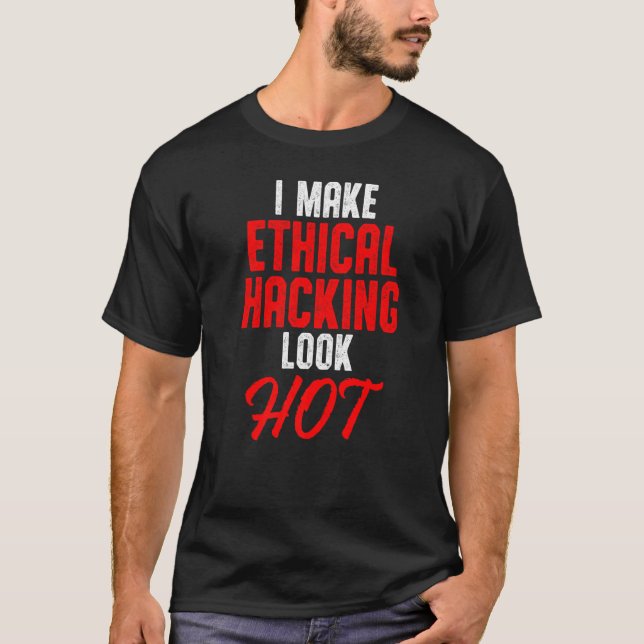 T-shirt Hacker éthique Cybersécurité It Pen Tester 27 (Devant)