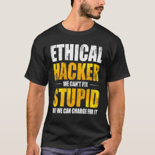 T-shirt Hacker éthique Cybersécurité It Pen Tester 6