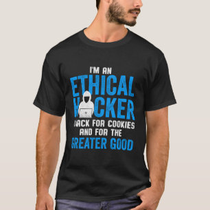 T-shirt Hacker Éthique Je Pique Pour Les Cookies Et Pour L