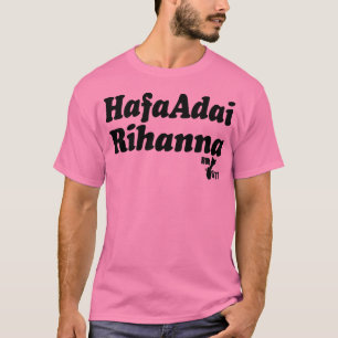 T-shirt Hafa Adai Rihanna