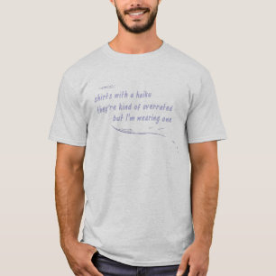 T-shirt Haiku